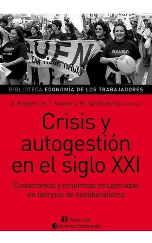 Crisis Y Autogestion En El Siglo Xxi