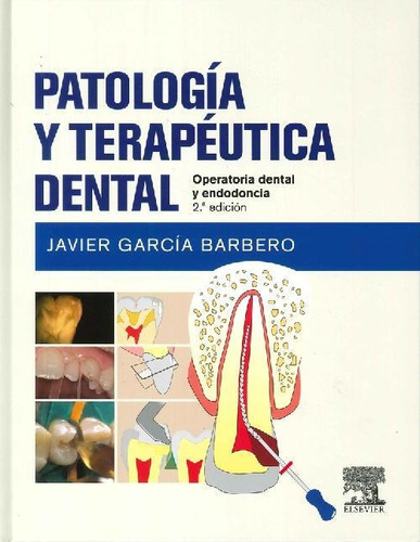 Libro Patología Y Terapéutica Dental De Javier García Barber