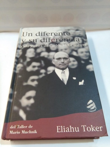 Un Diferente Y Su Diferencia - Eliahu Toker - Usado