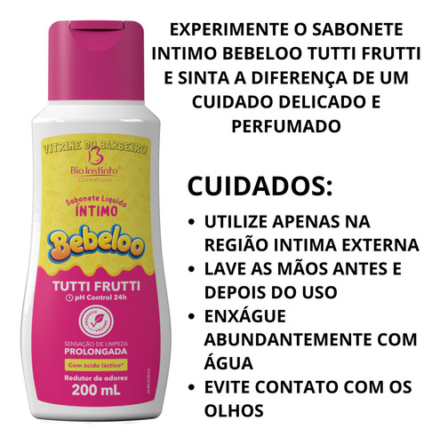 Kit P/ Cabelo Perfumado Sabonete Intimo Bebeloo Tutti Frutti