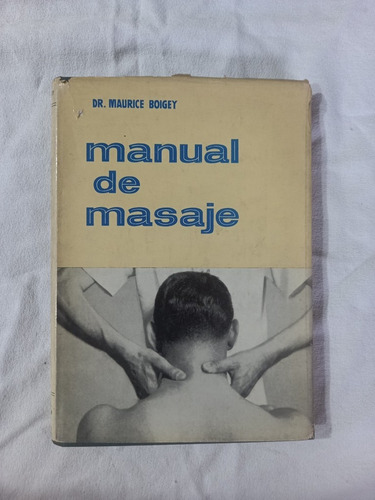 Manual De Masaje - Maurice Boigey