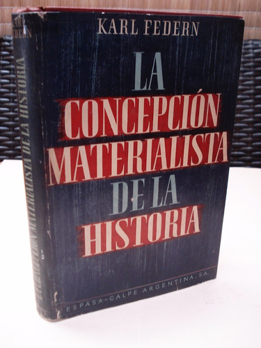 La Concepción Materialista De La Historia Por Karl Federn