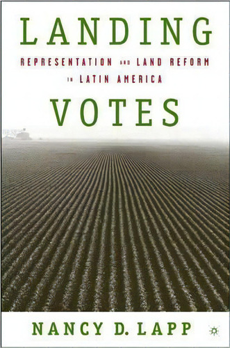 Landing Votes, De Nancy D. Lapp. Editorial Palgrave Usa, Tapa Dura En Inglés