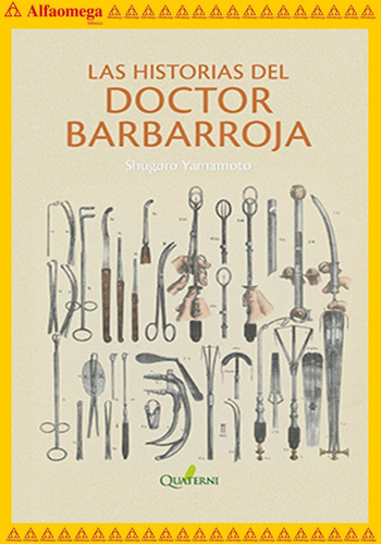 Las Historias Del Doctor Barbarroja, De Yamamoto, Shugoro. Editorial Alfaomega Grupo Editor, Tapa Blanda, Edición 1 En Español, 2020