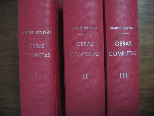 Simón Bolívar Obras Completas 