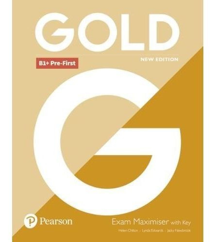 Libro - Gold B1+ Pre-first (n/ed.) - Exam Maximiser With Key