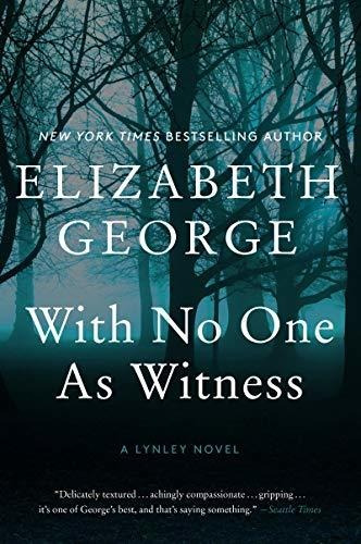 Book : With No One As Witness A Lynley Novel (a Lynley...