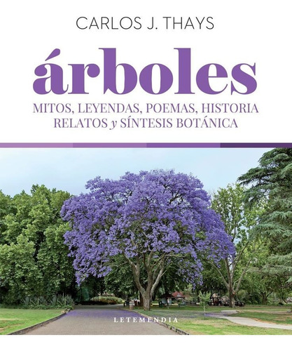 Arboles - Carlos J. Thays