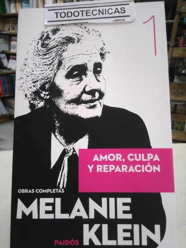 Amor, Culpa Y Reparación. Tomo I   Melanie Klein   -pd-