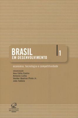 Brasil Em Desenvolvimento Um Economia Tecnologia E C...
