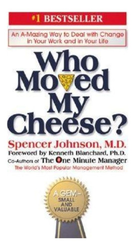 Who Moved My Cheese? Spencer Johnson Inglés Tapa Dura Envíos