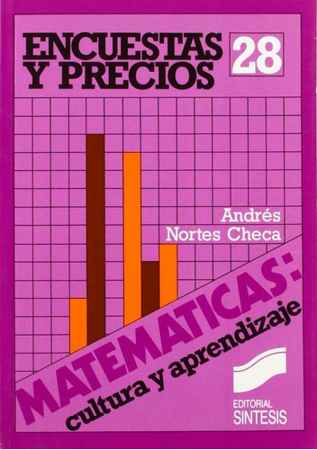 Encuestas y precios, de Nortes Checa, Andrés. Editorial SINTESIS, tapa blanda en español