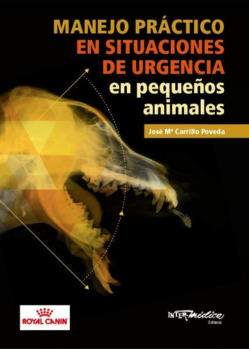 Carrillo: Manejo Práctico Situaciones Urgencia Peq. Animales