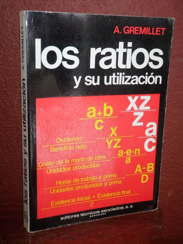 Los Ratios Y Su Utilización Gremillet Barcelona 1979
