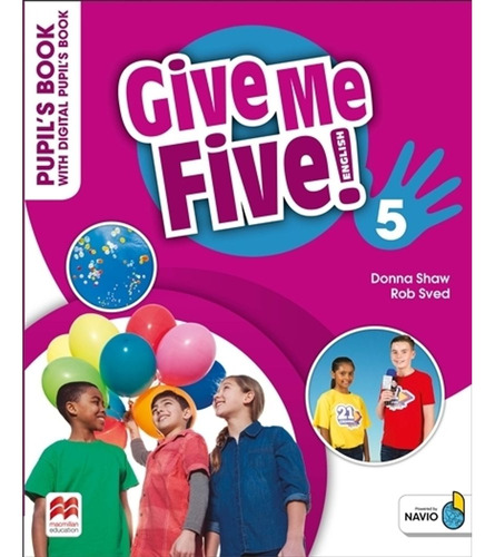 Give Me Five 5 - Students Book Pack + Navio + Digital Book
