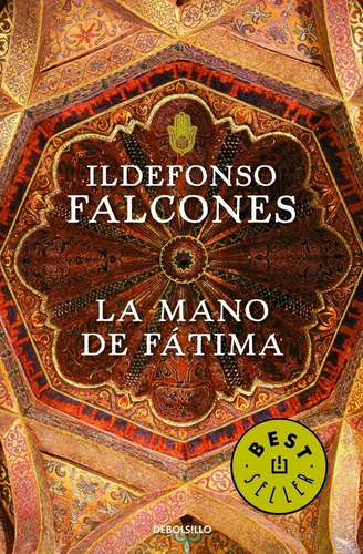 La Mano De Fatima - Idelfonso Falcones