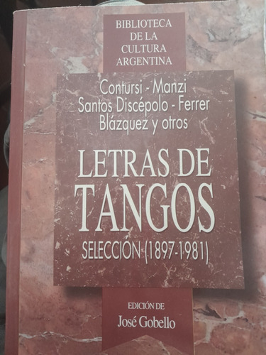 Letras De Tango Selecc 1897-1981