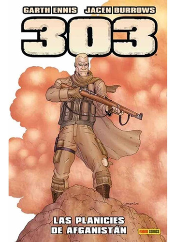 303 (hc) 01 Las Planicies De Afganistan - Garth Ennis