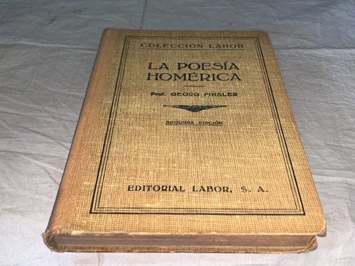 La Poesia Homerica - Georg Finsler - Labor (Usado)