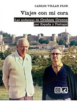Libro Viajes Con Mi Cura Las Andanzas De Graham Greene Por
