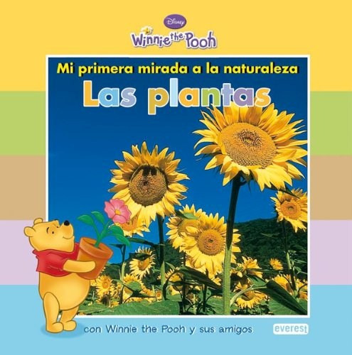 Winnie The Pooh / Mi Primera Mirada A La Naturaleza: Las Pla