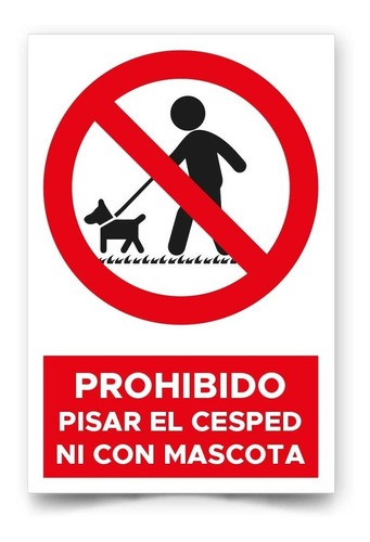 Señal Prohibido Pisar El Césped Ni Con Mascota 30x20cm Metal