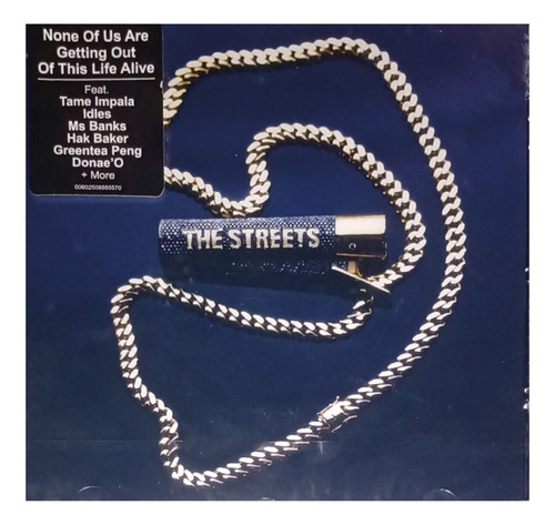 The Streets - None Of Us Are Getting Out Of This Life Alive