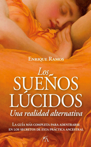 Libro Los Sueños Lúcidos: Una Realidad Alternativa