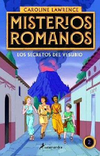 Los Secretos Del Vesubio ( Misterios Romanos 2 )