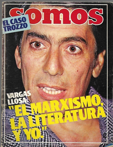 Somos: 1981_mario Vargas Llosa: El Marxismo, Literatura Y Yo