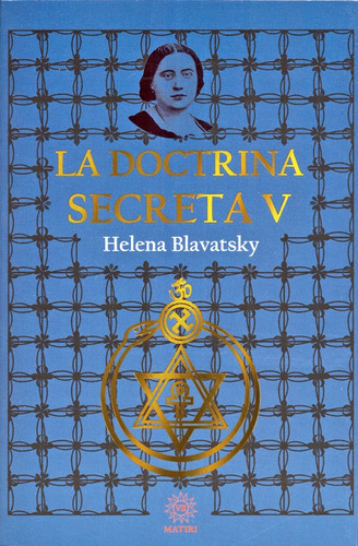 La Doctrina Secreta 5 De Madame Blavatsky 