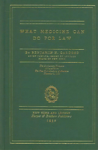 What Medicine Can Do For Law, De Benjamin N Cardozo. Editorial Lawbook Exchange Ltd, Tapa Dura En Inglés