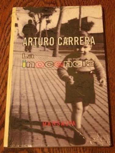 La Inocencia - Arturo Carrera - Mansalva - Lu Reads