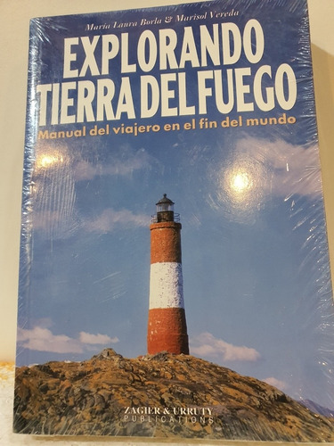 Libro:explorando Tierra Del Fuego-varela