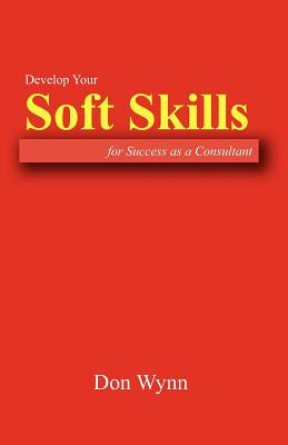 Libro Develop Your Soft Skills For Success As A Consultan...