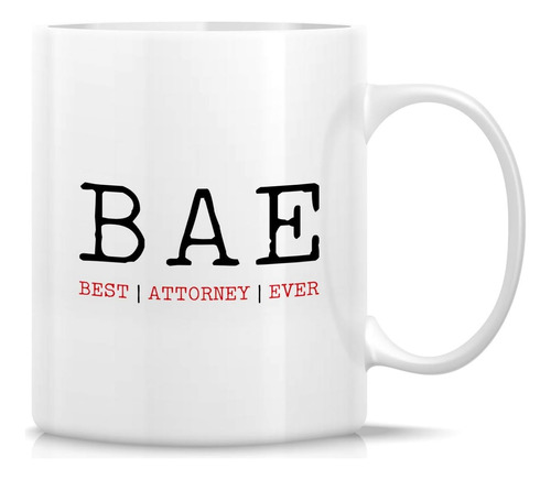 Taza Divertida Retreez ' Mejor Abogado Ever Bae Abogado 11 O