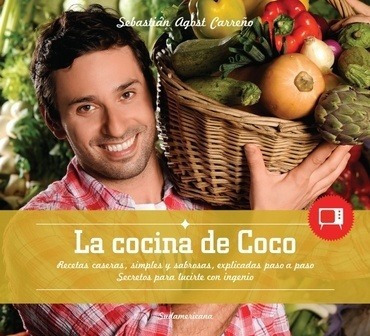 Cocina De Coco, La - Sebastian Agost Carreño (coco)