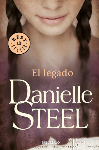 Legado, El, De Danielle Steel. Editorial Punto De Lectura, Tapa Blanda En Español