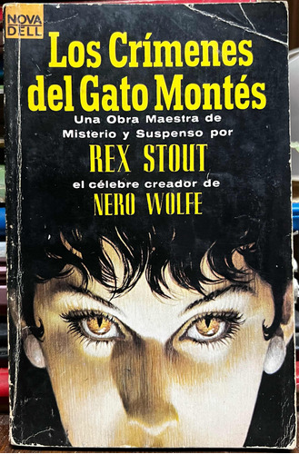 Los Crímenes Del Gato Montes - Rex Stout