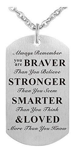 Collar - Always Remember You Are Braver Than You Believe Ins