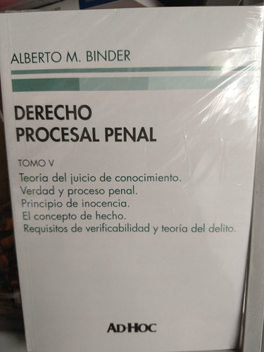 Binder Derecho Procesal Penal Tomo 5novedad 2021 Ad Hoc
