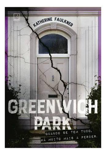 Greenwich Park, De Katherine Faulkner (), Marina Vargas. Editora Record, Capa Mole, Edição 1 Em Português, 2022