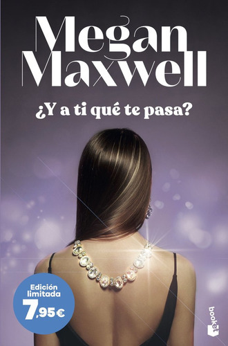 Y A Ti Que Te Pasa?, De Megan Maxwell. Editorial Booket, Tapa Blanda En Español, 2023