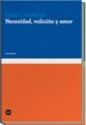 Necesidad Volicion Y Amor (coleccion Conocimiento) - Frankf