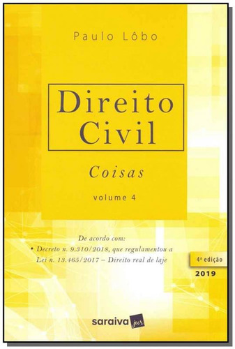 Direito Civil - Coisas - Vol. 4 - 04ed/19