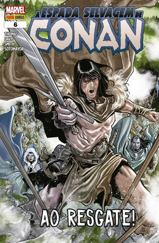 A Espada Selvagem De Conan Vol 6 - Ao Resgate!, De Alan Davis, Roy Thomas, Scott Oden. Editorial Panini En Português, 2020