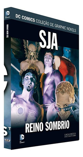 Hq Sja: Reino Sombrio - Dc Graphic Novels - Edição 125