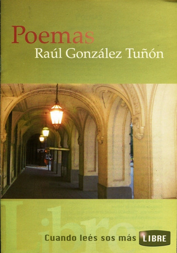 Poemas, Raúl González Tuñón