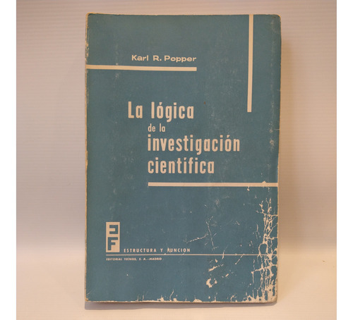 La Logica De La Investigacion Karl R Popper Tecnos