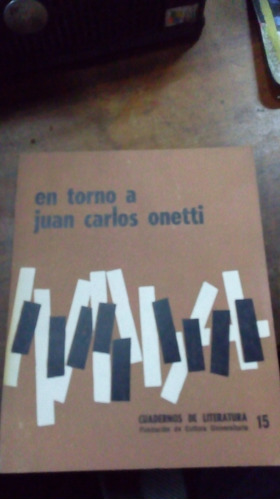 Libro En Torno A Juan Carlos Onetti